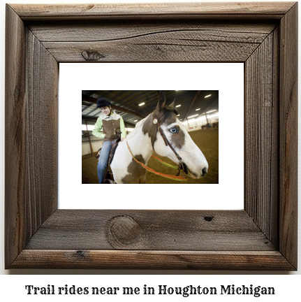 trail rides near me in Houghton, Michigan